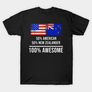 50% American 50% New Zealander 100% Awesome - Gift for New Zealander Heritage From New Zealand T-Shirt